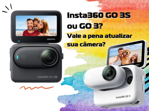 Insta360 GO 3S ou GO 3? Vale a pena atualizar sua câmera?