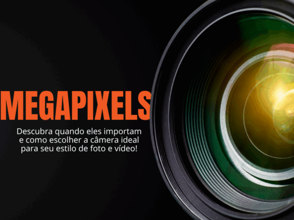 Mas afinal, o que exatamente são megapixels e para que servem?