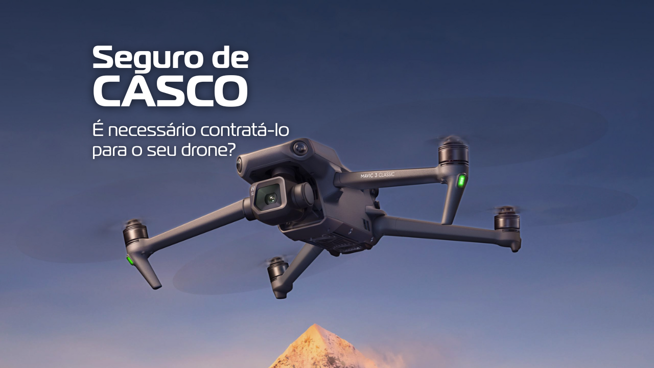 Seguro Casco: É necessário contratá-lo para o seu drone?