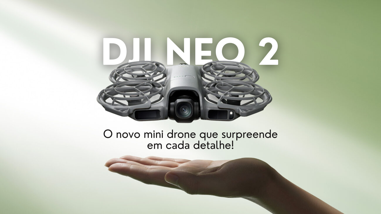 DJI Neo 2: O novo mini drone que surpreende em cada detalhe!