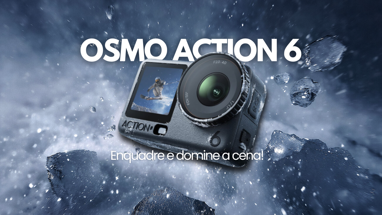 Osmo Action 6: a nova campeã da versatilidade?